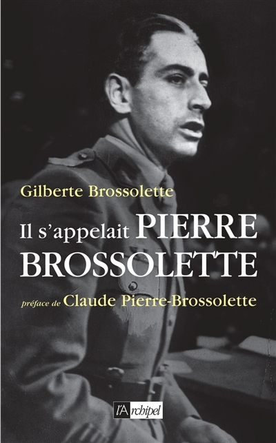 Il s'appelait Pierre Brossolette