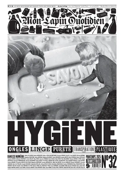 Mon lapin quotidien, n° 32. Hygiène : ongles, linge, pureté, transpiration, plastique