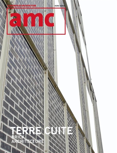 AMC, le moniteur architecture, hors série. Terre cuite. Brick architecture