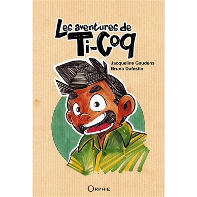 Les aventures de Ti-Coq