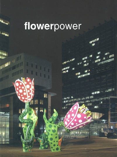 Flowerpower : Musée de l'Hospice Comtesse, Palais des beaux-arts, Palais Rameau, Esplanade Euralille, Aéroport de Lille-Lesquin