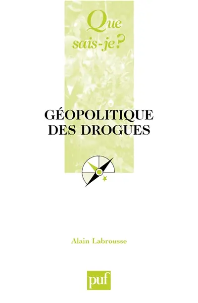Géopolitique des drogues