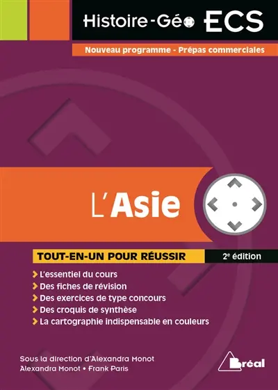 L'Asie : tout-en-un pour réussir en 2e année ECS