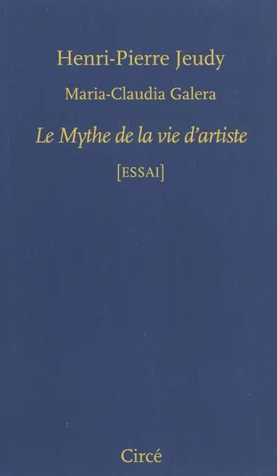 Le mythe de la vie d'artiste