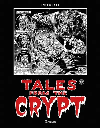 Tales from the crypt : intégrale