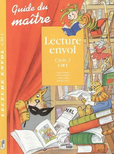 Lecture envol CM1 : guide du maître