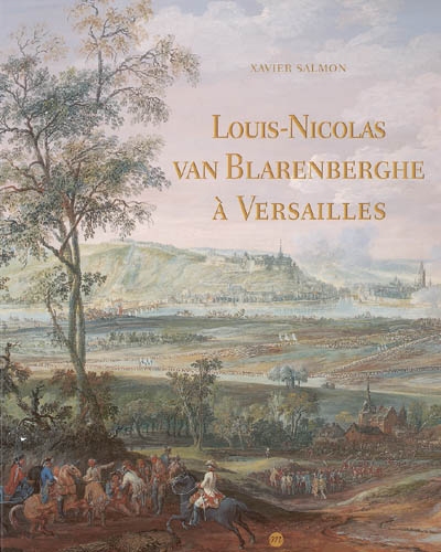 Louis-Nicolas van Blarenberghe à Versailles : les gouaches commandées par Louis XVI