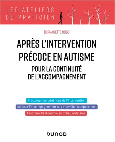Après l'intervention précoce en autisme : programme pour la continuité de l'accompagnement