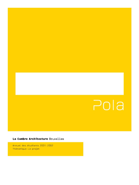 Pola : annuel des étudiants 2001-2002 : thématique, le projet