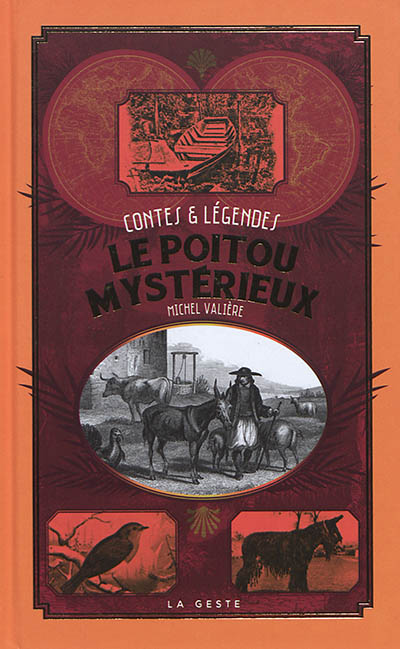 Le Poitou mystérieux : contes & légendes