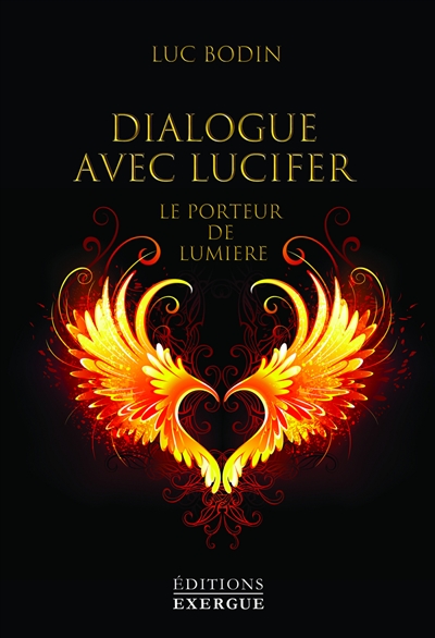Dialogue avec Lucifer : le porteur de lumière
