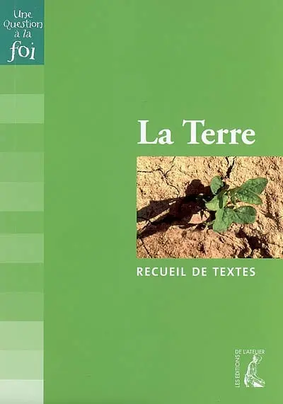 La Terre : recueil de textes