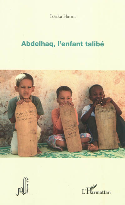 Abdelhaq, l'enfant talibé