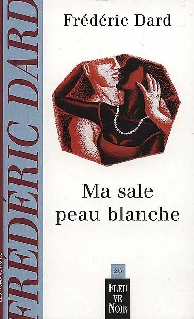 Ma sale peau blanche