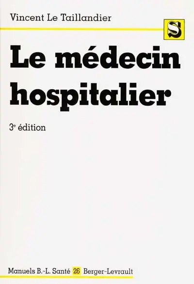 Le médecin hospitalier
