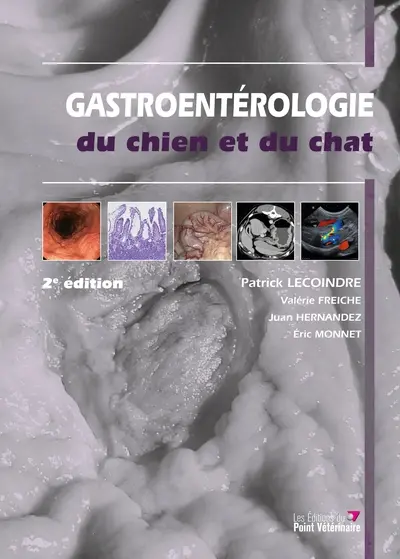 Gastroentérologie du chien et du chat