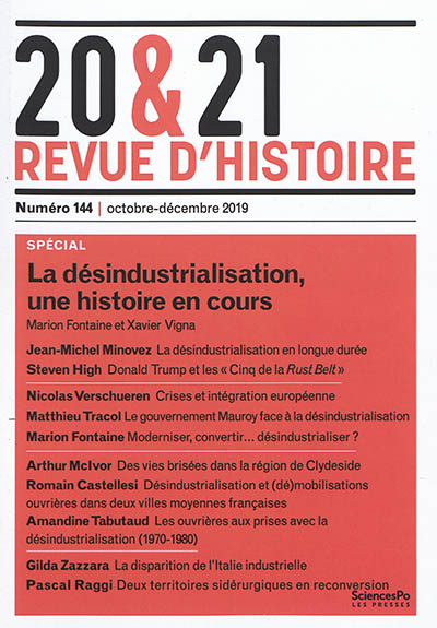20 & 21 : revue d'histoire, n° 144. La désindustrialisation, une histoire en cours