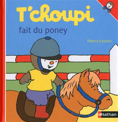 t'choupi fait du poney