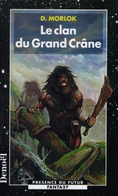 Le clan du Grand Crâne. Vol. 1. La saga de Shag l'Idiot
