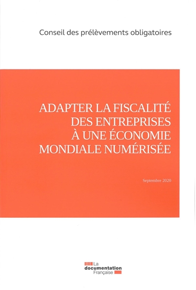 Adapter la fiscalité des entreprises à une économie mondiale numérisée : septembre 2020