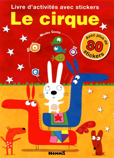 Le cirque : livre d'activités avec stickers