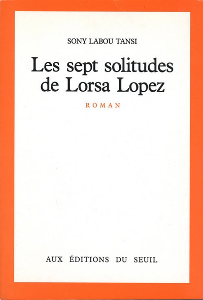 Les sept solitudes de Lorsa Lopez