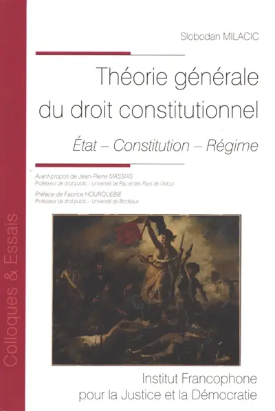 Théorie générale du droit constitutionnel : Etat, constitution, régime