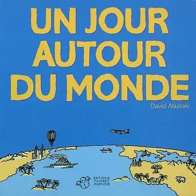 Un jour autour du monde