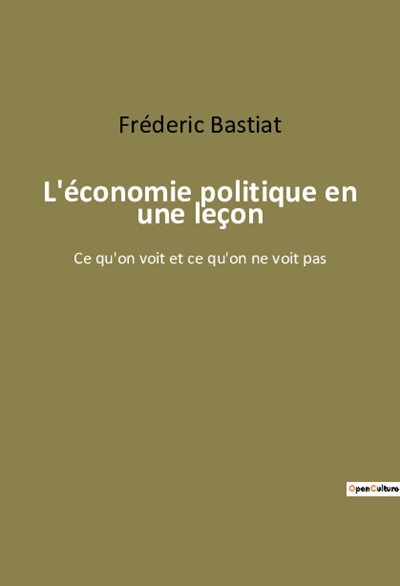 L'économie politique en une...