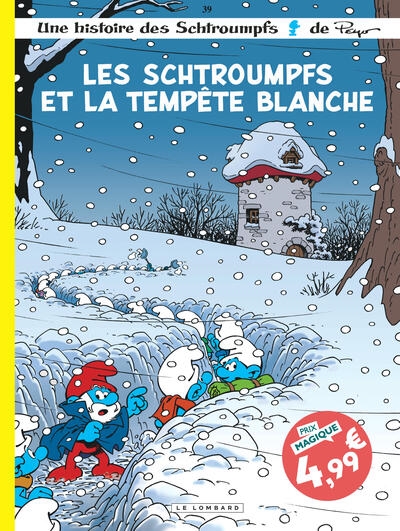 Les Schrtroumpfs et la tempête blanche