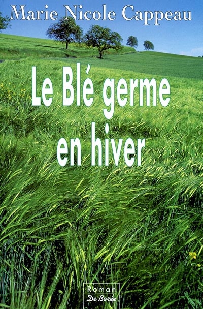 Le blé germe en hiver