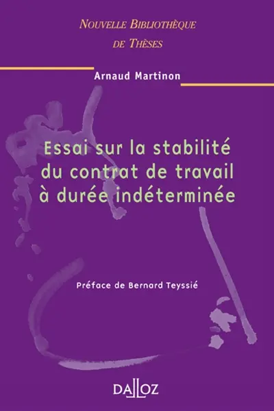 Essai sur la stabilité du contrat de travail à durée indéterminé
