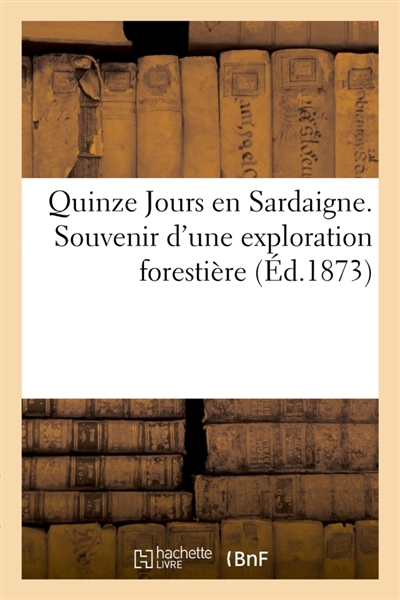 Quinze Jours en Sardaigne....