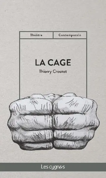 La cage
