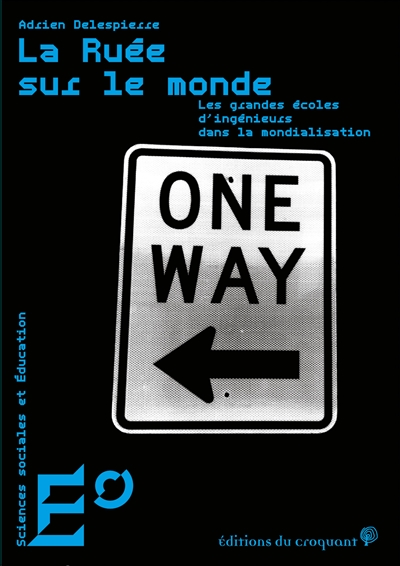 La ruée sur le monde : les...