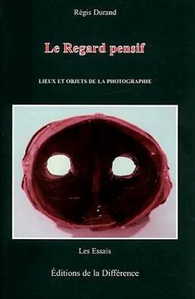 Le regard pensif : lieux et objets de la photographie