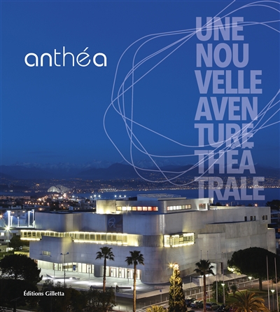 Anthéa, une nouvelle aventure théâtrale