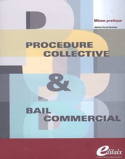 Procédure collective & bail commercial