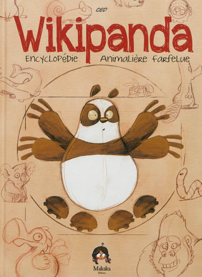 Wikipanda : encyclopédie animalière farfelue. Vol. 1