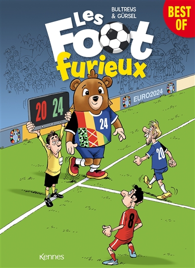 Les foot furieux : best of Euro 2024