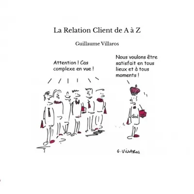 La Relation Client de A à Z