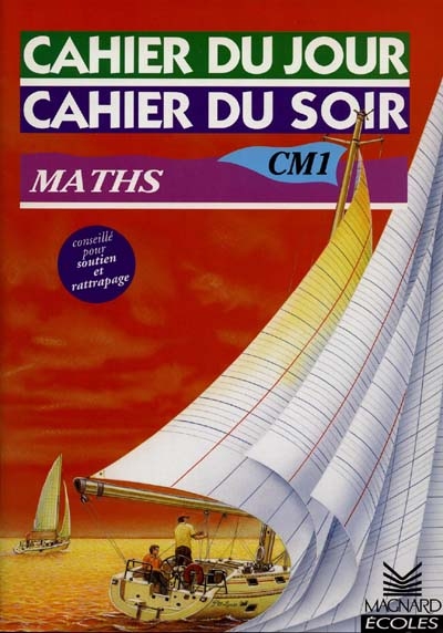 Cahier du jour cahier du soir Maths Cm1