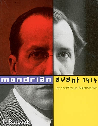 Mondrian avant 1914 : les chemins de l'abstraction