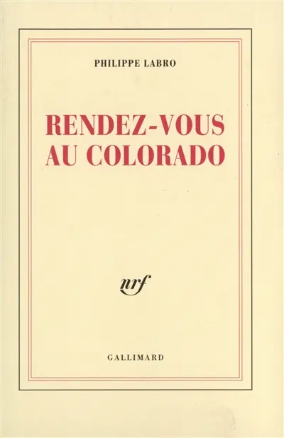 Rendez-vous au Colorado