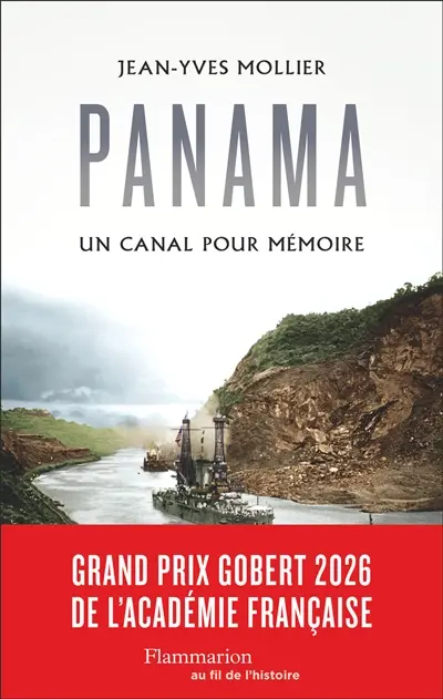 Panama : un canal pour mémoire