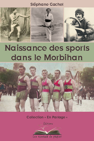 Naissance des sports dans le Morbihan