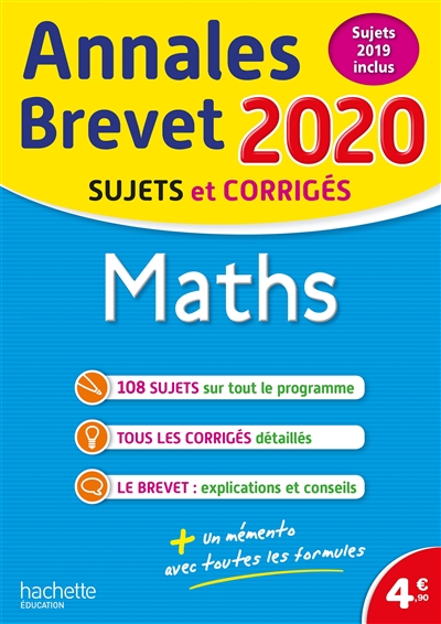 Maths : annales brevet 2020, sujets et corrigés : sujets 2019 inclus