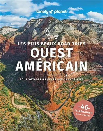Ouest américain : les plus beaux road trips en Italie : pour voyager à l'écart des grands axes, 46 itinéraires avec cartes