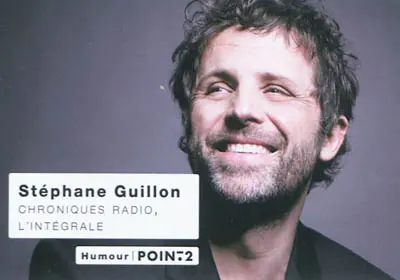 Chroniques radio : l'intégrale : 2008-2010