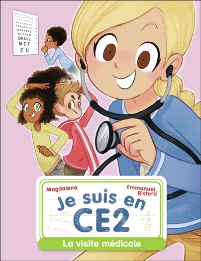 Je suis en CE2. Vol. 10. La visite médicale